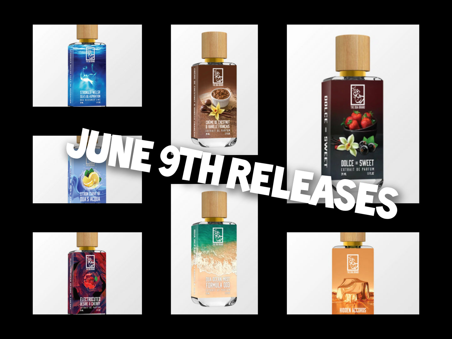 DUA JUNE 9TH RELEASES 3ML DECANTS