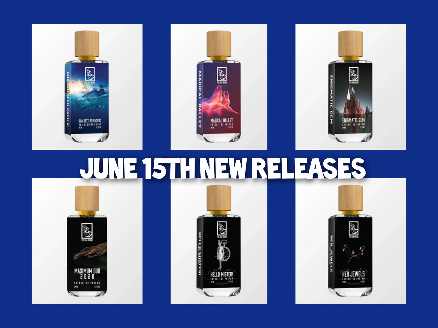 DUA JUNE 15TH RELEASES 3ML DECANTS