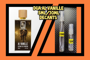 DUA AL VANILLE SPECIAL PRE ORDER 5ML AND 10ML GLASS DECANTS