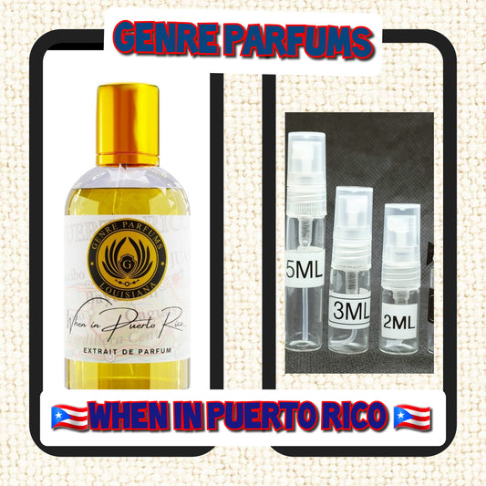 Genre Parfums When In Puerto Rico