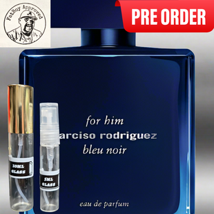 Narciso Rodriguez for Him Bleu Noir EDP.  FRAGRANCE SAMPLES PRE-ORDER SHIP 5/13