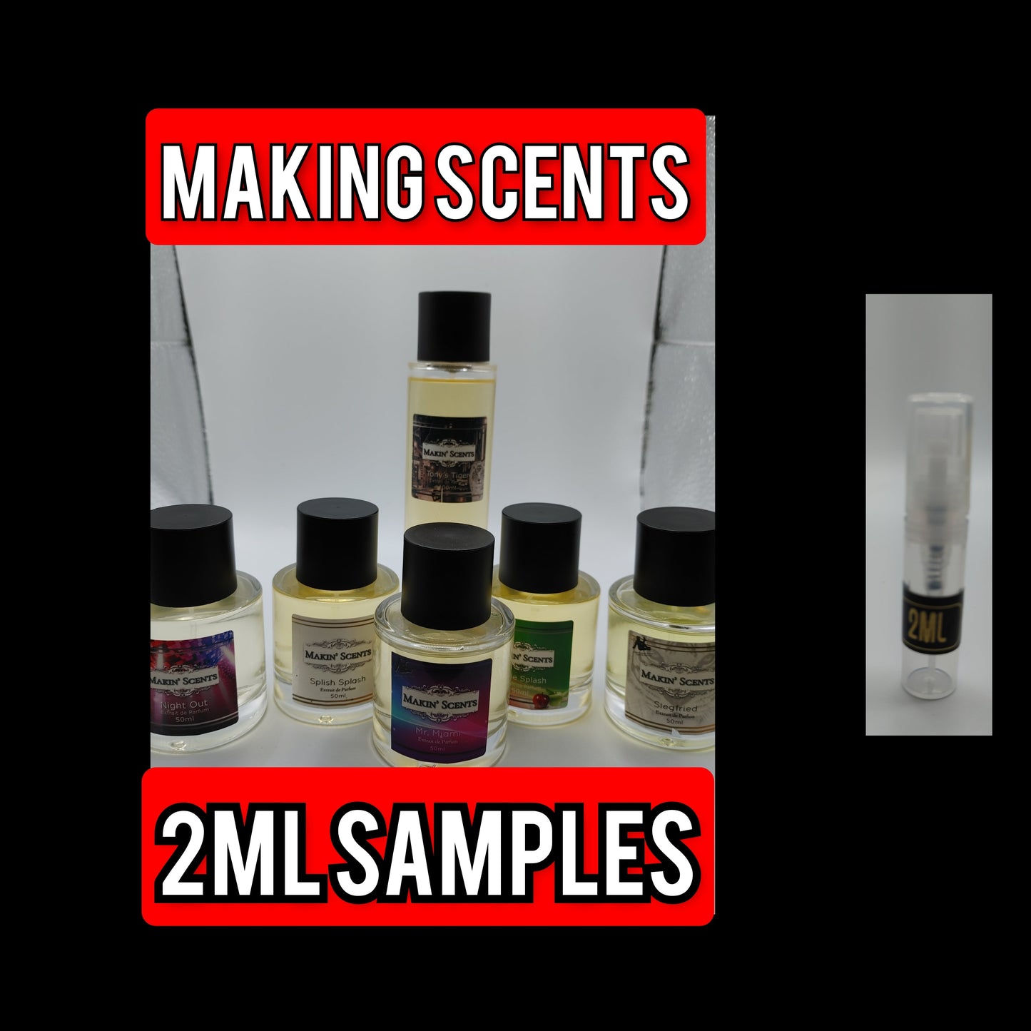 MAKIN SCENTS 2ml Sample Packs