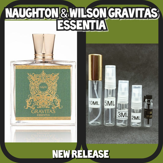 Naughton & Wilson Gravitas Essentia Decants